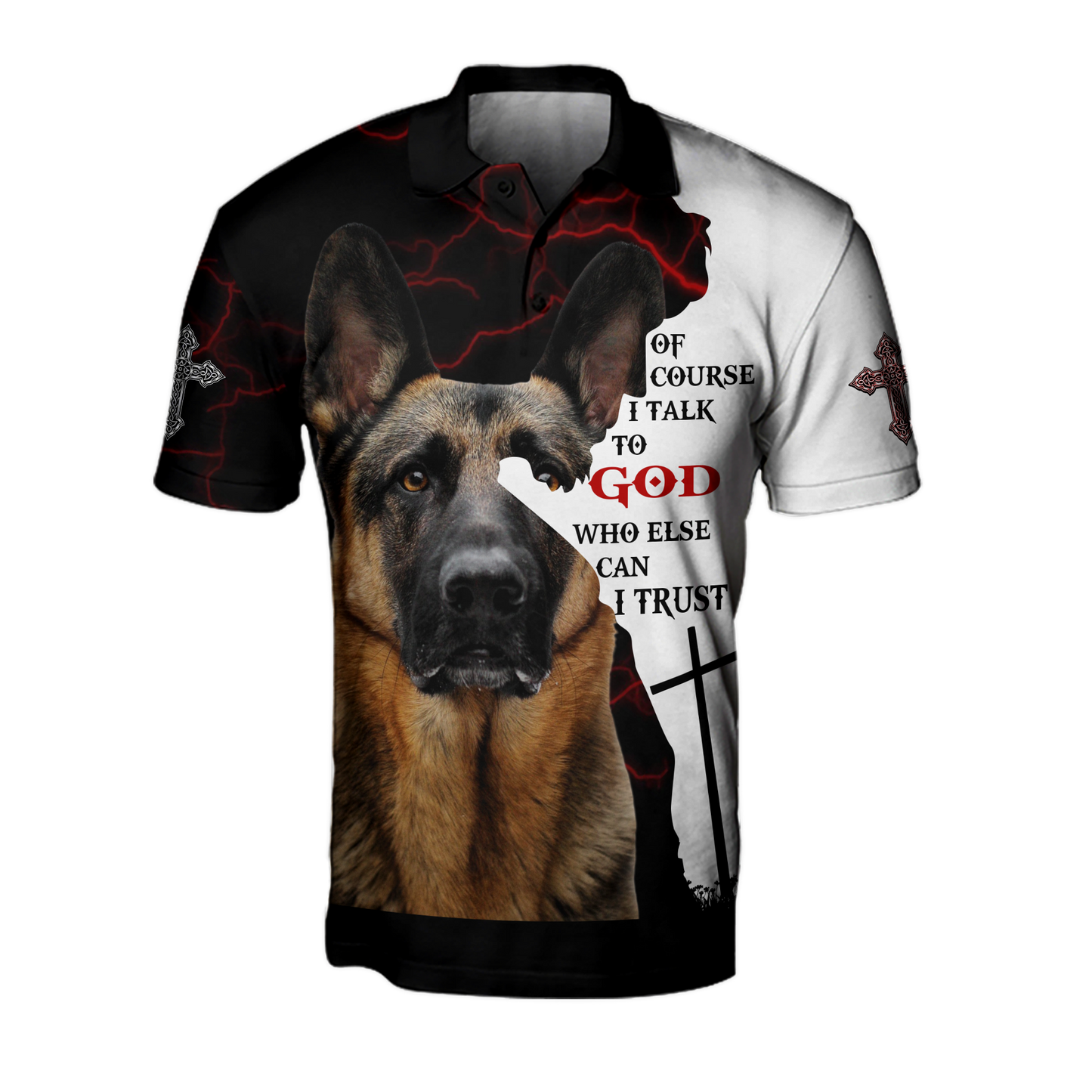 3D German Shepherd Of Course I Talk To God Unisex Shirts Pi21102001