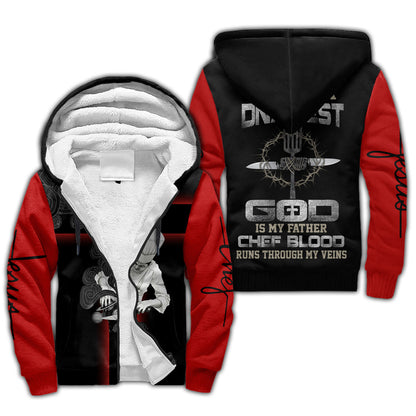 God Is My Father Chef Blood Runs Through My Veins 3D All Over Printed Unisex Shirts