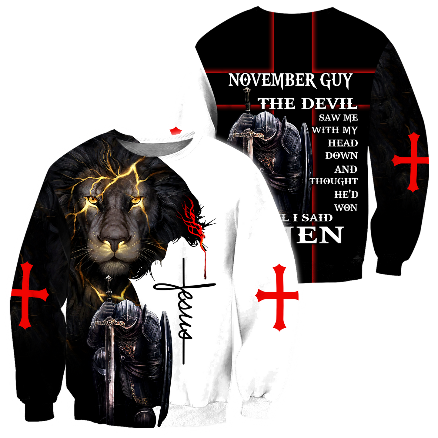 November Guy- Untill I Said Amen 3D All Over Printed Shirts For Men and Women Pi250501S11
