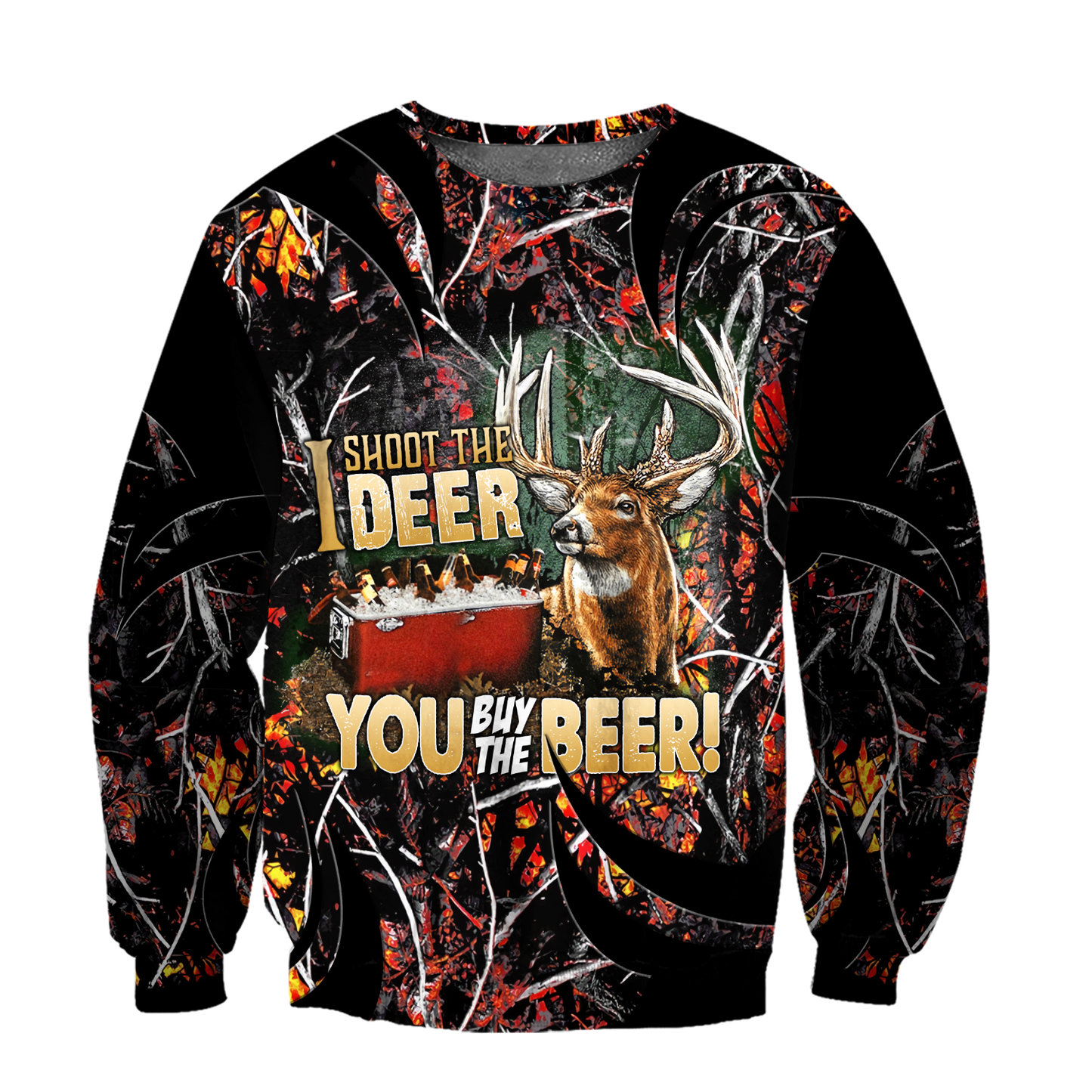 I shoot the Deer You buy the Beer 3D All Over Print Hoodie MH2209202