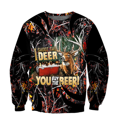 I shoot the Deer You buy the Beer 3D All Over Print Hoodie MH2209202