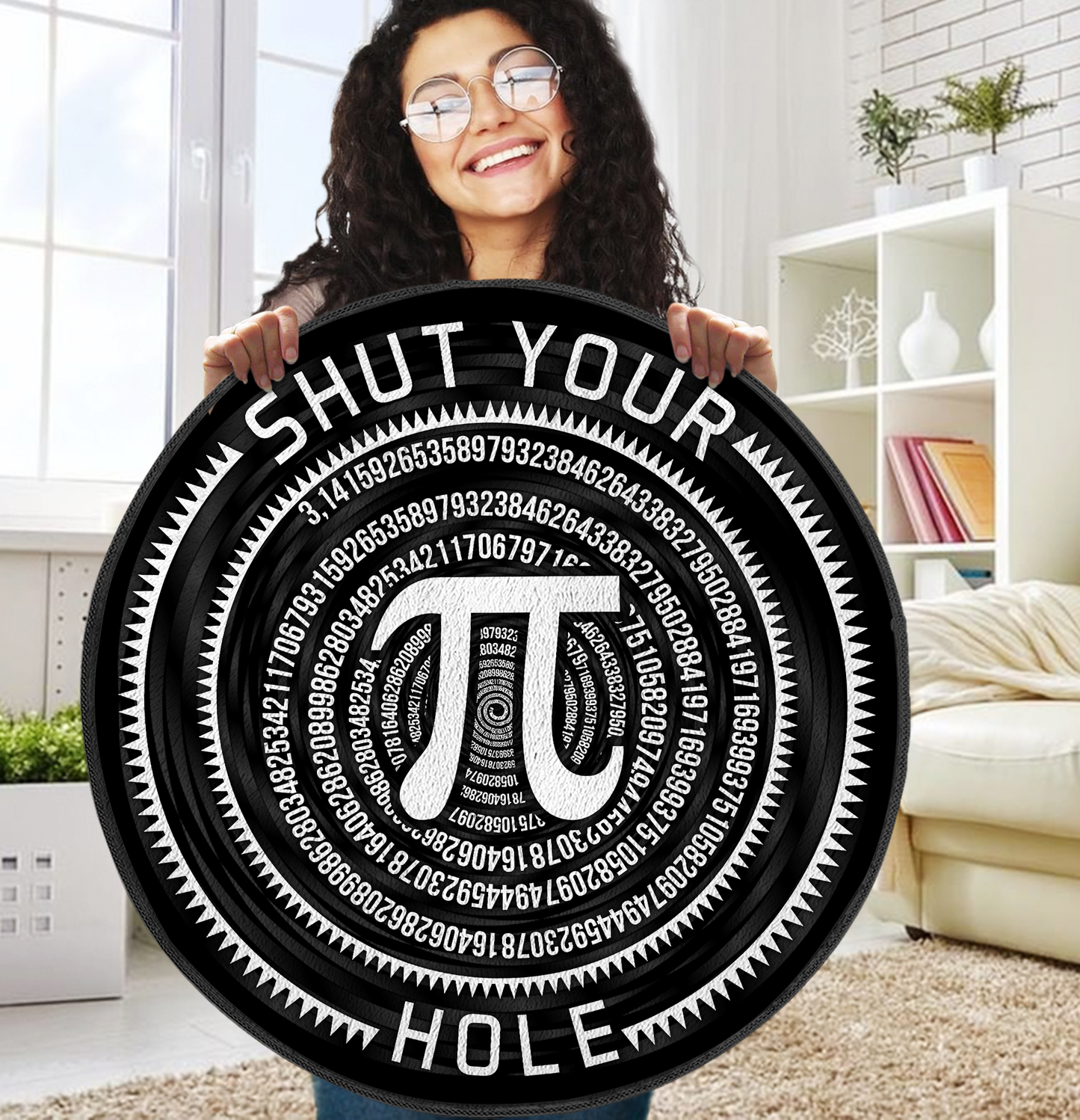Shut Your Hole Funny 3D All Over Printed Science Circle Rug