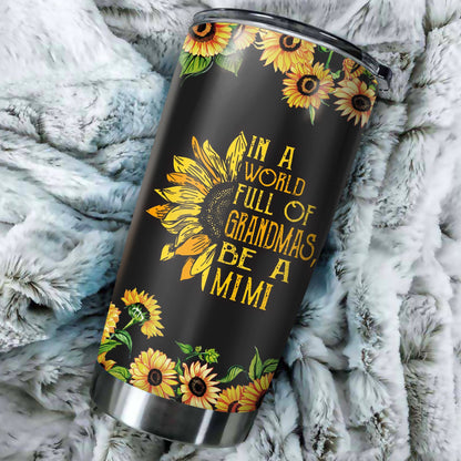 In a world full of grandma tumbler HG HAC170103-HG-Vibe Cosy™