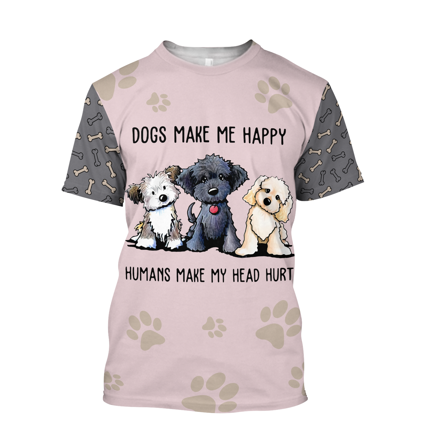 3D All Over Printed Dog Make Me Happy Unisex Shirts XT