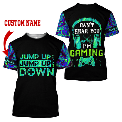 Can't Hear You I'm Gaming  Personalized Name Pi29042102
