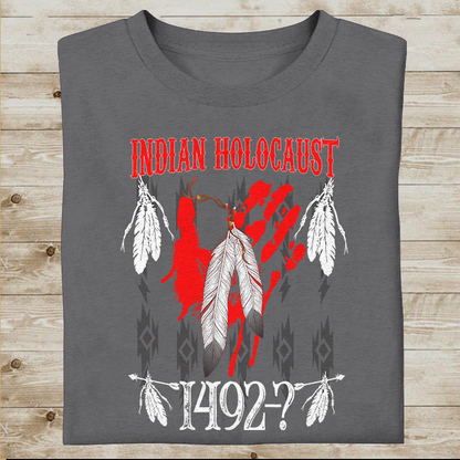 Indian Holocaust Native American T-Shirt PH20012205