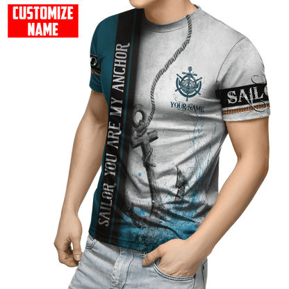 Customized Name Sailor You Are My Anchor 3D All Over Printed Shirts