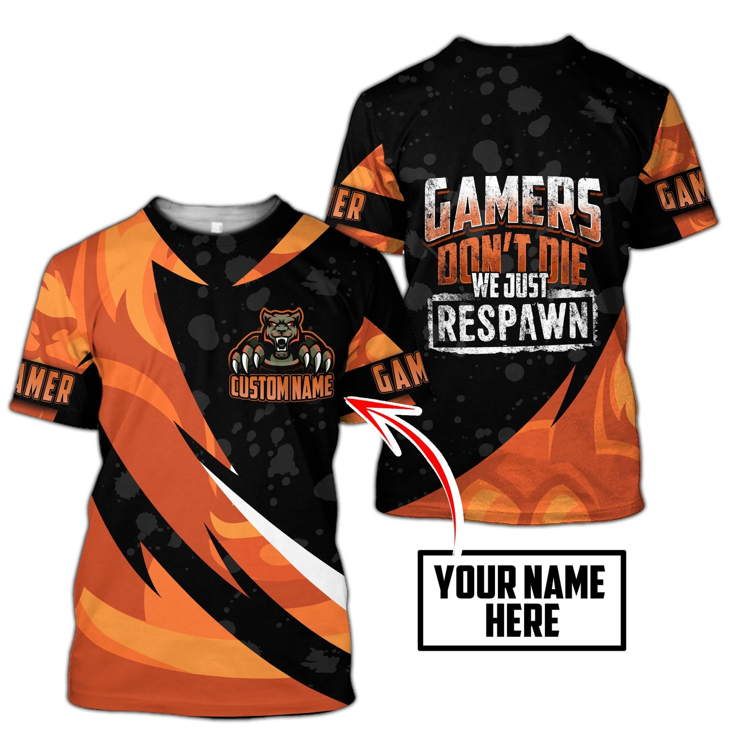 Gamers don't Die We just Respawn Personalized Name NTN29042101