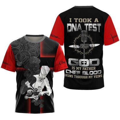 God Is My Father Chef Blood Runs Through My Veins 3D All Over Printed Unisex Shirts