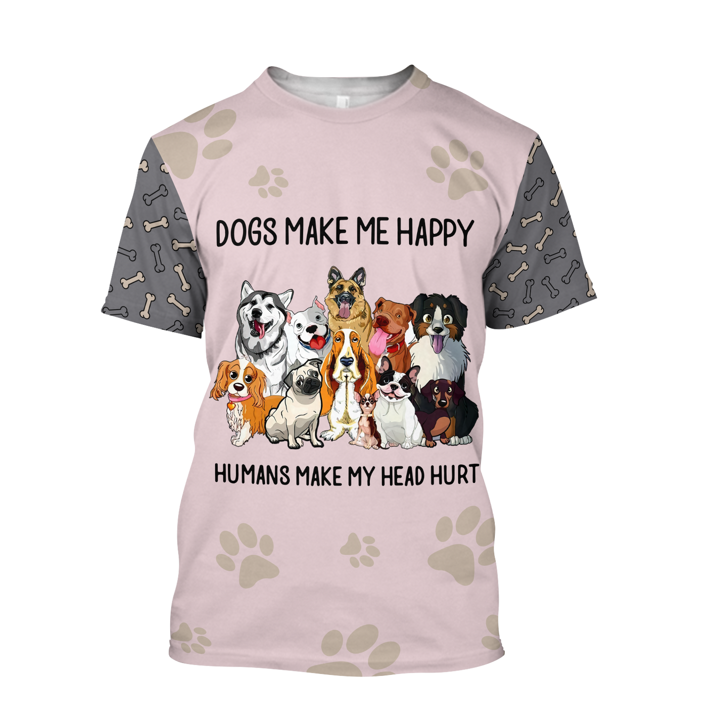 3D All Over Printed Dog Make Me Happy Unisex Shirts