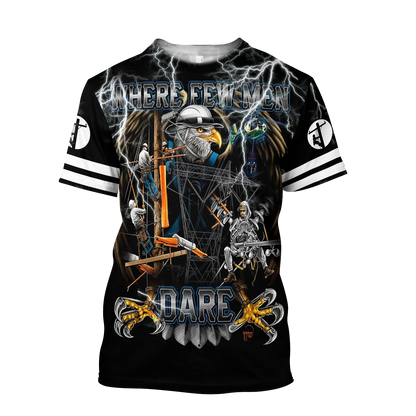 Premium Personalized 3D Printed Lineman Shirts Where Few Men Dare MEI