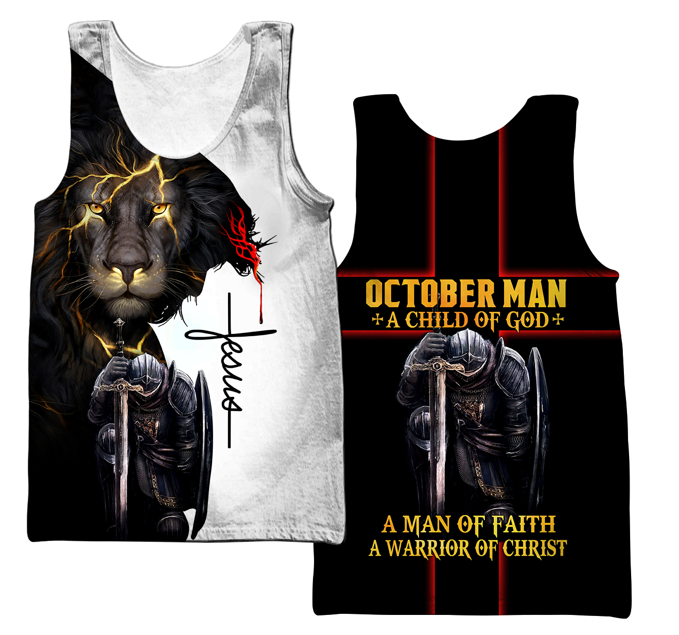 October Man A Child Of God A Man Of Faith A Warrior Of Christ 3D All Over Printed Shirts For Men and Women TA09202001S10