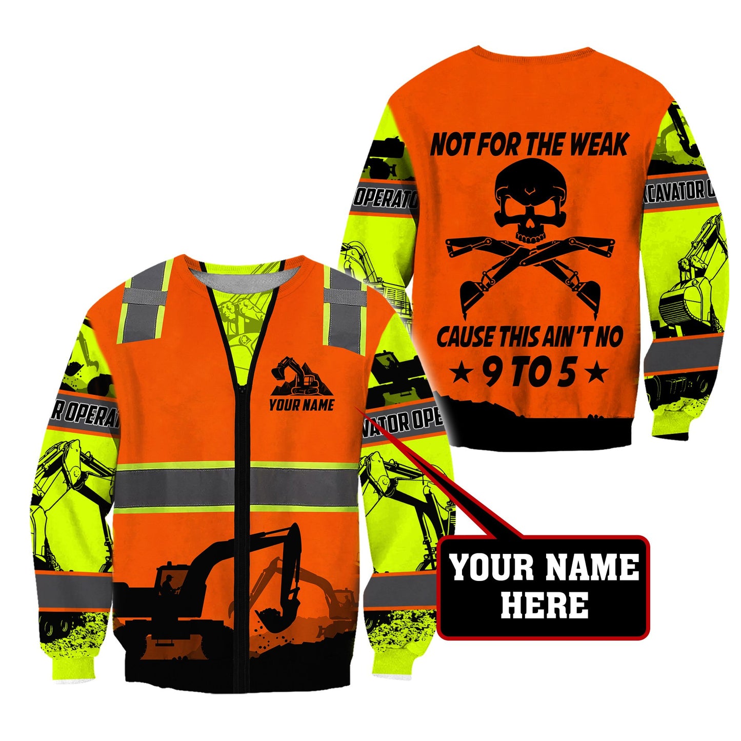 Premium Personalized 3D Printed Excavator Operator Not For The Weak Shirts MEI