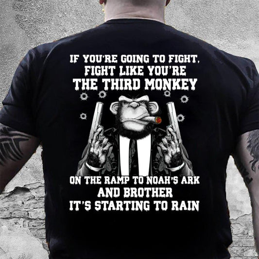 Vibecosy Dad Shirt, Gun T-Shirt, If You're Going To Fight, Fight Like You're The Third Monkey T-Shirt