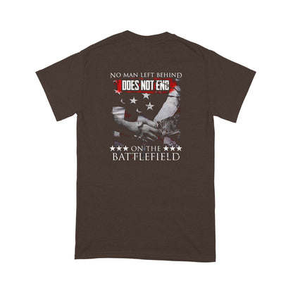 Vibecosy Does Not End, No Man Left Behind On The Battlefield T-Shirt MH31072104