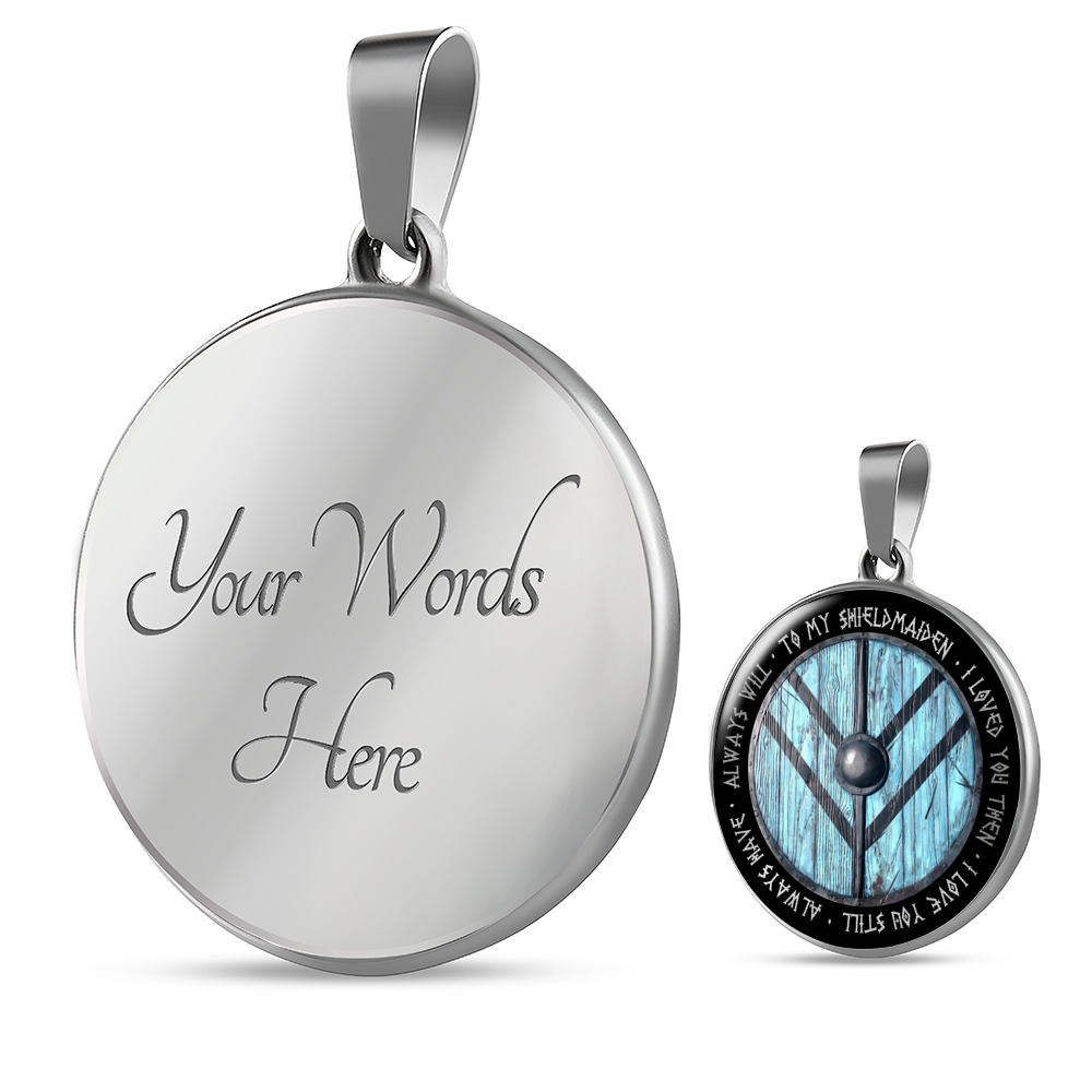 To My ShieldMaiden - I loved you then I love you still-Jewelry-ShineOn Fulfillment-Luxury Necklace (Silver)-No-Vibe Cosy™