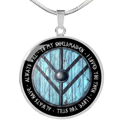 To My ShieldMaiden - I loved you then I love you still NL42-Jewelry-HP Arts-Luxury Necklace (Silver)-No-Vibe Cosy™