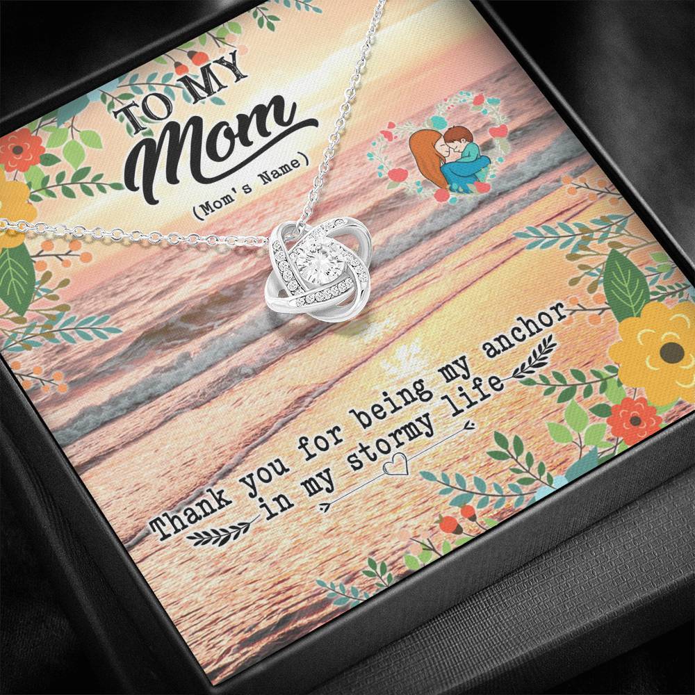 Best Gift For Mom My Anchor In My Stormy Life