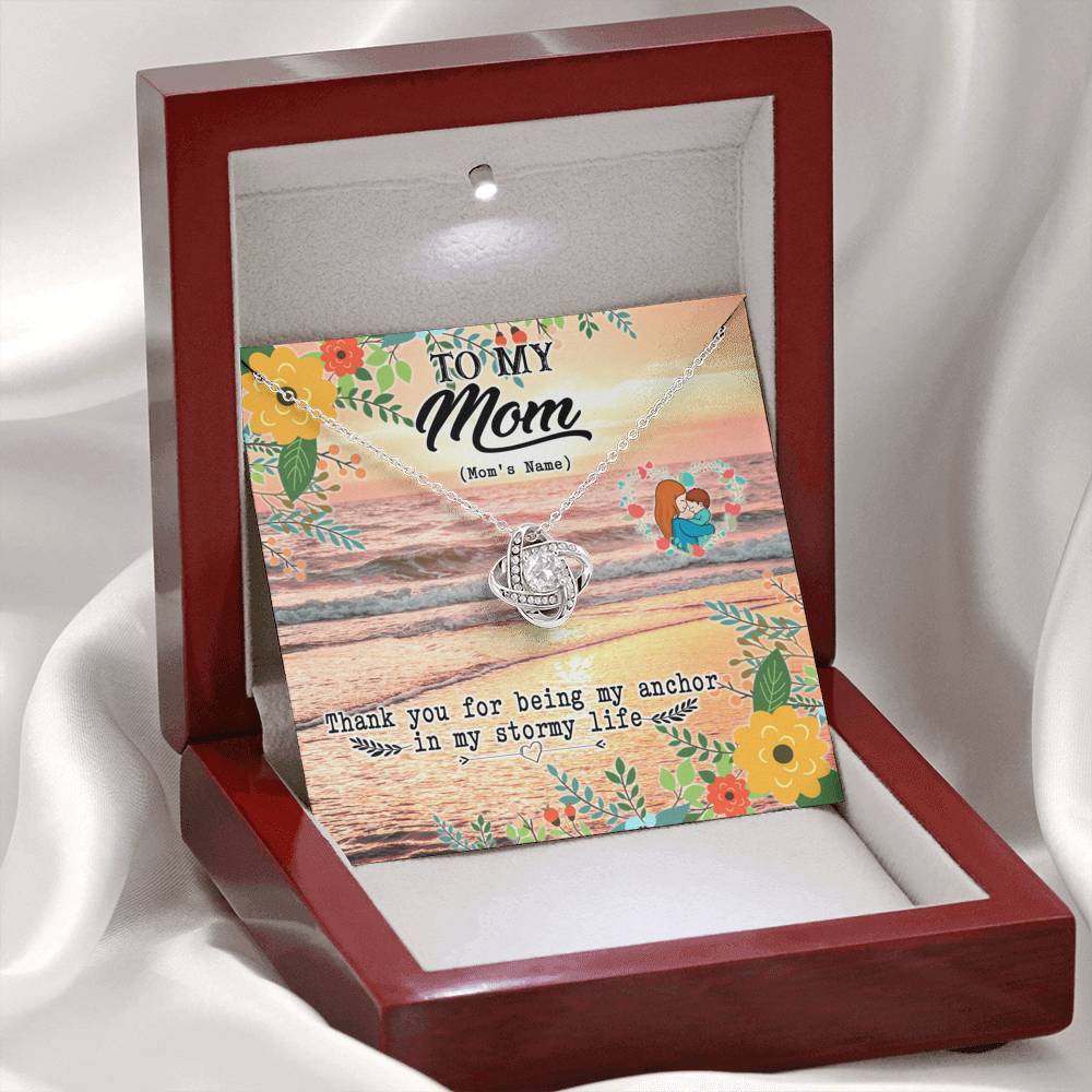 Best Gift For Mom My Anchor In My Stormy Life