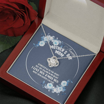 Mother's Day Gifts Love Knot Necklace I Love You And Miss You