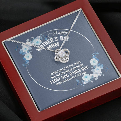 Mother's Day Gifts Love Knot Necklace I Love You And Miss You