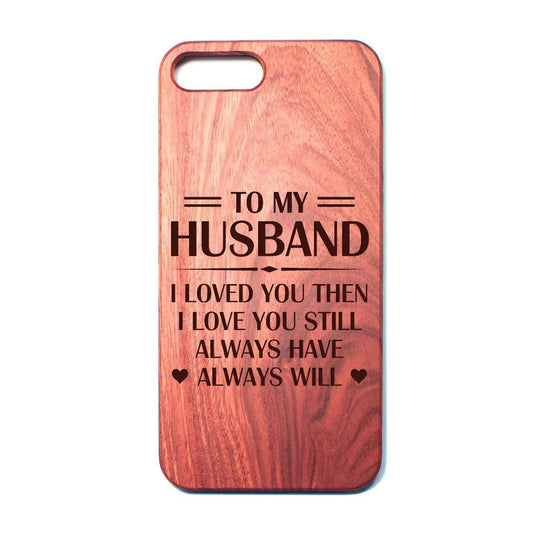 HUSBAND - ALWAYS HAVE - PHONE CASE-phonecase-Ocean Gadget™-iPhone 7plus-Vibe Cosy™