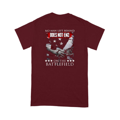 Vibecosy Does Not End, No Man Left Behind On The Battlefield T-Shirt MH31072104