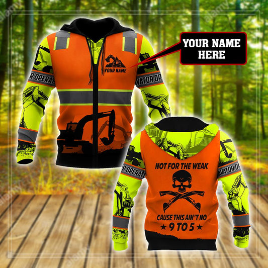 Premium Personalized 3D Printed Excavator Operator Not For The Weak Shirts MEI