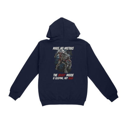 Make No Mistake, The Beast Inside Is Sleeping, Not Dead Hoodie