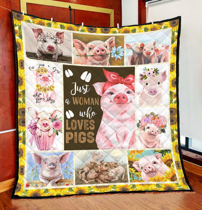 Beautiful Just A Woman Who Loves Pigs Quilt HAC110903-MEI