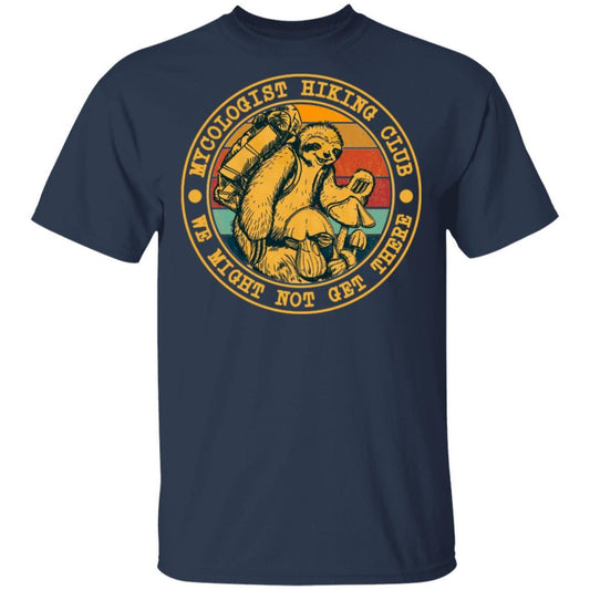 Mycologist Hiking Club We Might Not Get There shirts Funny Camping Sloth Mushroom-Apparel-CustomCat-G500 Gildan 5.3 oz. T-Shirt-Navy-2XL-Vibe Cosy™