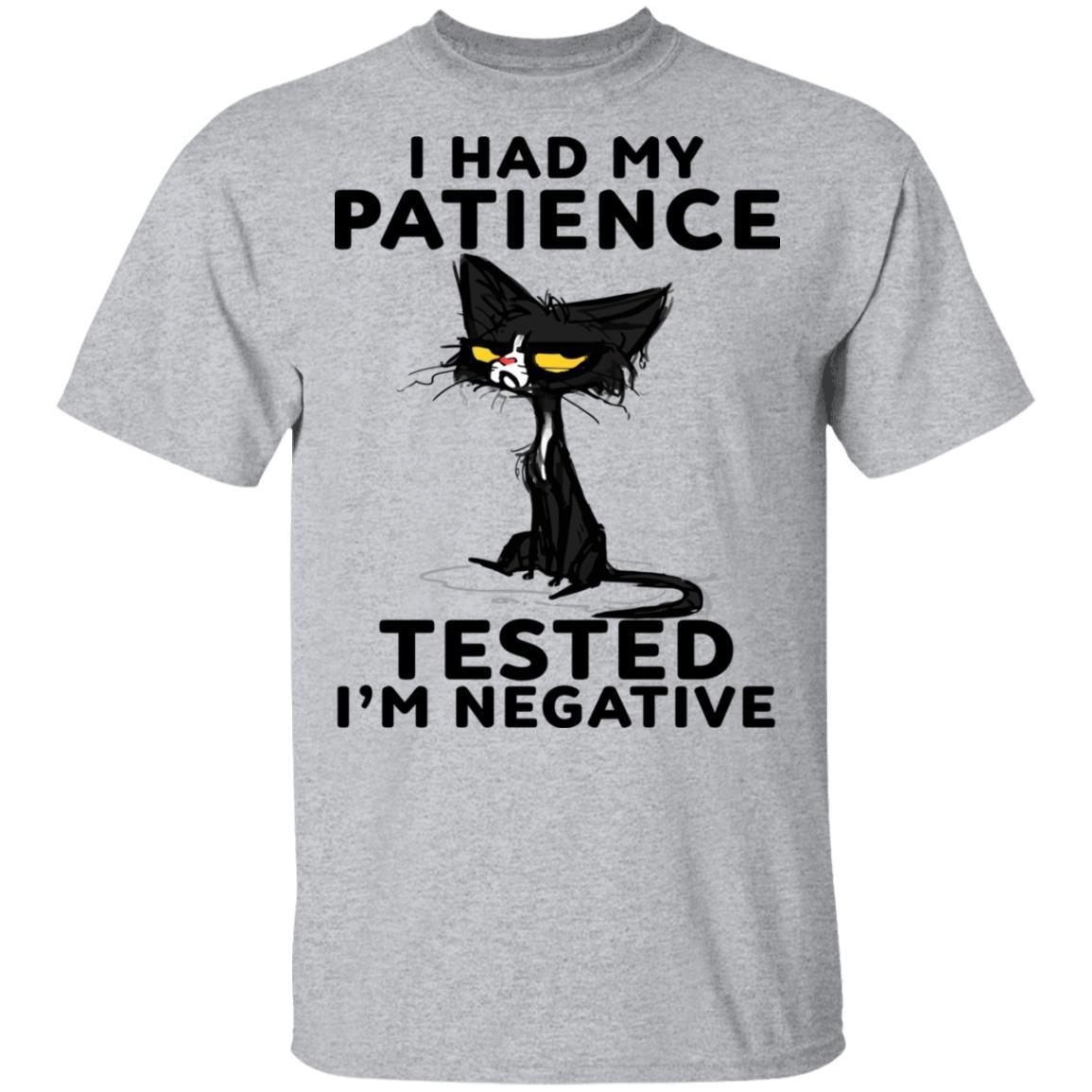 Black Cat I Had My Patience Tested I'm Negative shirts-Apparel-HD09-T-Shirt-6XL-Vibe Cosy™