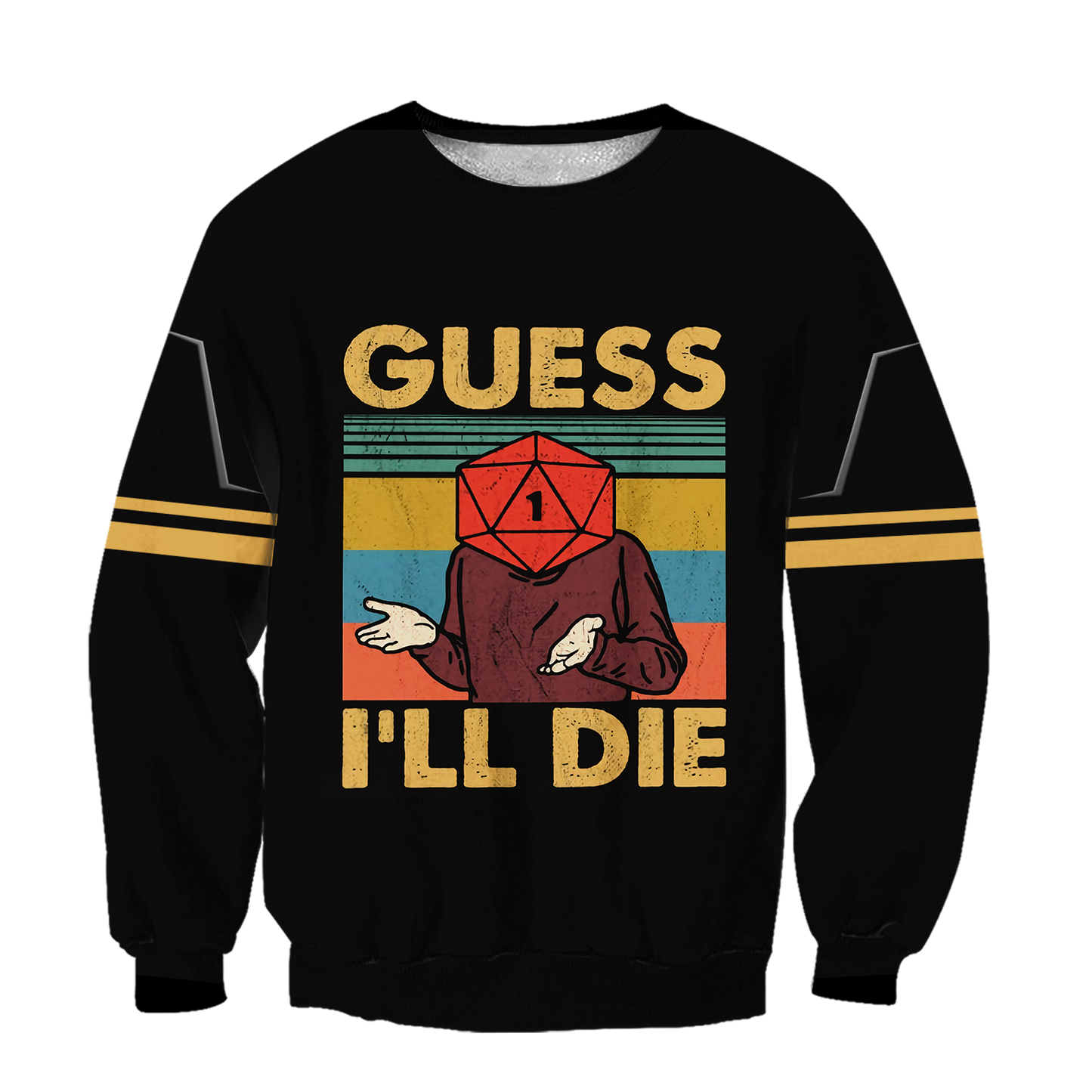 Guess I'll die 3d hoodie shirt for men and women HG HAC070401-Apparel-HG-Sweater-S-Vibe Cosy™