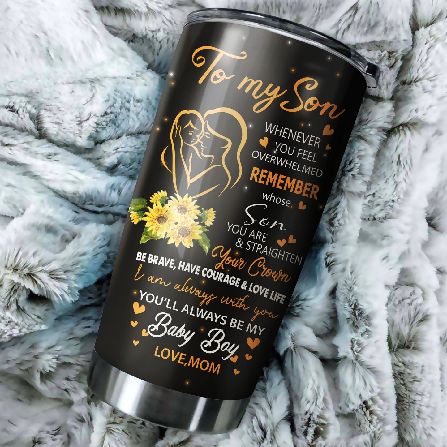 To My Son Customize Name Stainless Steel Tumbler NDD10302004