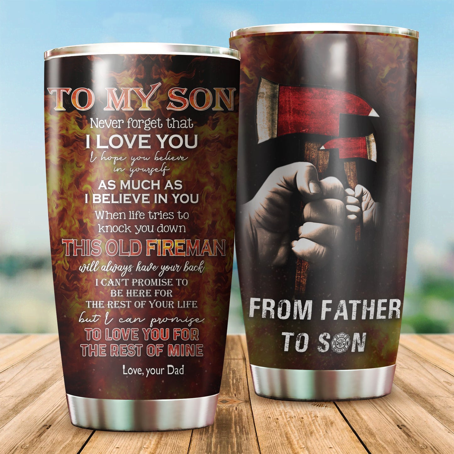 To my son tumblers - Firefighter NDD10302003