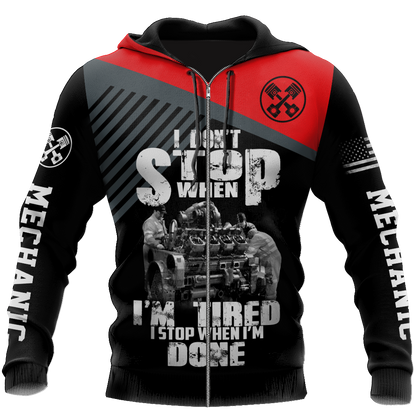 Mechanic I Stop When I'm Done 3D All Over Printed Hoodie For Men and Women TR1010205